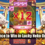Best Chance to Win in Lucky Neko Online Slots