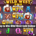 The Best Way to Win Wild West Gold Online Slot Betting